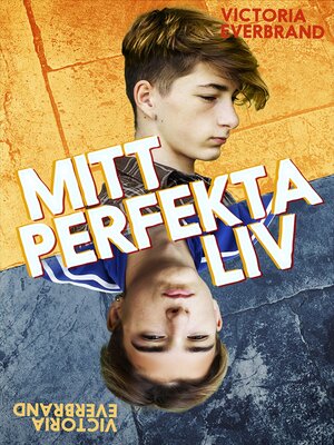 cover image of Mitt perfekta liv
